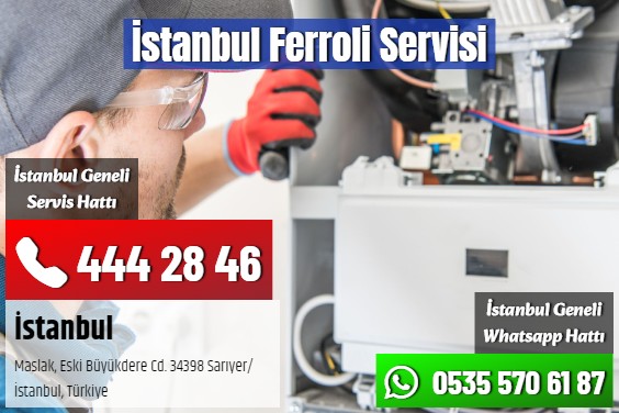 İstanbul Ferroli Servisi