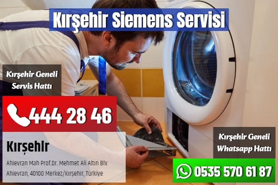 Kırşehir Siemens Servisi