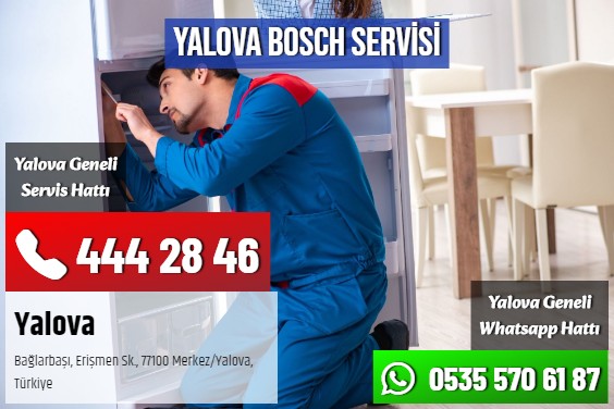 Yalova Bosch Servisi