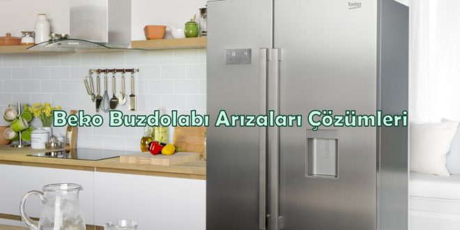 buzdolabı kullanımı ve tamiri 