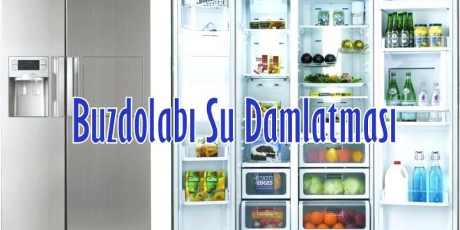 buzdolabı kullanımı ve tamiri